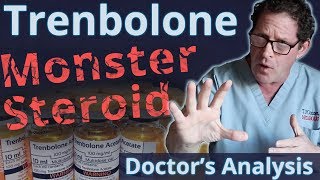 Trenbolone the Monster Steroid  Doctors Analysis of Side Effects amp Properties [upl. by Carena]