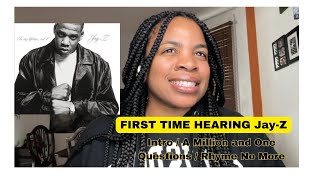 Jay Z  Intro  A Million and One Questions  Rhyme No More  REACTION [upl. by Alilad]