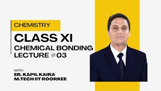 Class 11 Chap 4  Chemical Bonding  L03 chemicalbonding chemistryclass11 chemistryrevision [upl. by Uol]