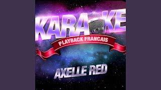 Rester Femme — Karaoké Playback Instrumental — Rendu Célèbre Par Axelle Red [upl. by Garges894]