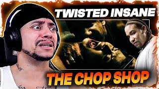 THIS THE SHT THAT PISSES ME OFF Twisted Insane  The Chop Shop LIVE REACTION [upl. by Arahset]