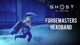 Ghost of Tsushima  Forgemasters Headband [upl. by Gillan680]