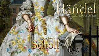 Händel  Andreas Scholl  London arias [upl. by Enert]