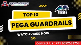 PEGA  Top 10 Guardrails In PEGA  Pega Tutorial for Begginers  Pega Training [upl. by Acceb80]