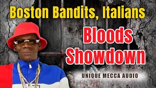 Prison Tales Boston Bandits Italians Bloods Showdown [upl. by Elsie]