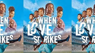 When Love Strikes  New Movie  Osas Ighodaro  Natse Jemide Bimbo Akintola Zubby Michael  News [upl. by Atiuqad115]