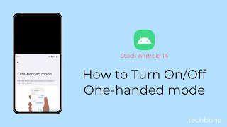 How to Turn OnOff Onehanded mode Android 14 [upl. by Eelaroc]