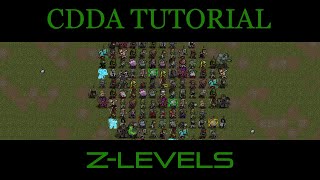 CDDA  Tutorial Lets Play 18  Z Levels [upl. by Rowena]