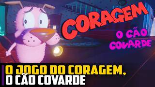 O jogo do CORAGEM o cão COVARDE [upl. by Anawat787]