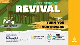 Turn You Northward  Pastor Anthony Hall  Night 5  Roseau SDA Church  01182024 [upl. by Dviad]