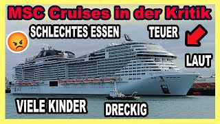 MSC Cruises Schlechtester Kreuzfahrt Anbieter Darum ist MSC so umstritten 🛳 [upl. by Elinad737]