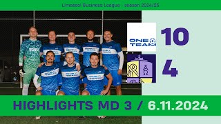 Highlights One Team 1 — Trinity  Limassol Business League MD 3  06112024 [upl. by Jerald739]