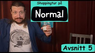 Shoppingtur på Normal  avsnitt 5 [upl. by Rebmaed]