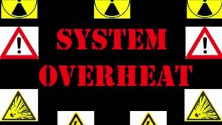 System Overheat WarningAlarm [upl. by Sink114]