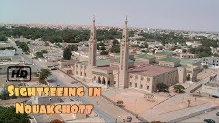 Sightseeing in Nouakchott Mauritania [upl. by Oisacin]