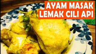 Ayam Masak Lemak Cili Api [upl. by Englebert]