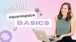 A Beginners Complete Guide to Squarespace 2024 [upl. by Klina]