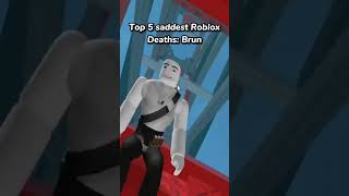 Top 5 saddest Roblox deaths roblox [upl. by Sivle]