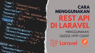 Cara memanggil REST API di Laravel dengan Guzzle  Tutorial Laravel REST API [upl. by Anirual]