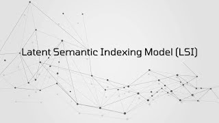 Latent Semantic Indexing Model  CEKMITL 2565 [upl. by Robinet]