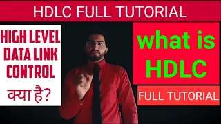 What is HDLC in hindi  HDLC in networking  high level data link control in computer networking [upl. by Odidnac]