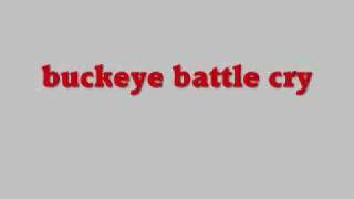 Buckeye battle cry [upl. by Aicinet]