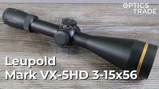 Leupold VX5HD 315x56 Rifle Scope Review  Optics Trade Review [upl. by Ford585]