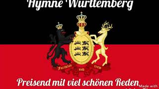 Preisend mit viel schönen RedenHymne Württemberg [upl. by Berkley]