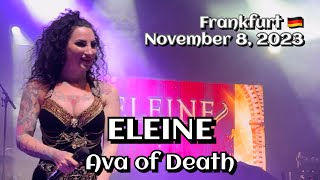 Eleine  Ava of Death Batschkapp Frankfurt 🇩🇪 November 8 2023 LIVE HDR 4K [upl. by Etak]