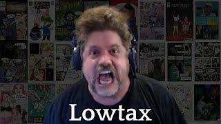 Lowtax October 13th 2023  Mad at the Internet [upl. by Idou]