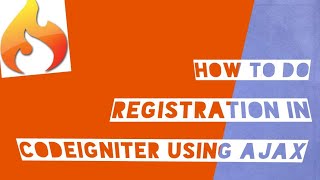 Registration in codeigniter using ajax [upl. by Bollay]