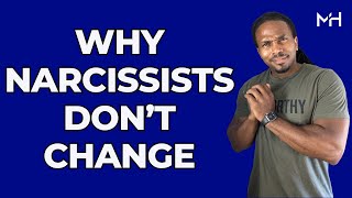 Why CANT a narcissist CHANGE [upl. by Morrie]