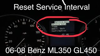 How To Reset Service Interval 20062008 Mercedes Benz ML350 GL550 GL450 A B C [upl. by Nogem219]