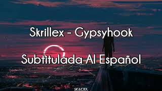 Sonny Moore Skrillex  Gypsyhook Subtitulada Al Español [upl. by Klina]