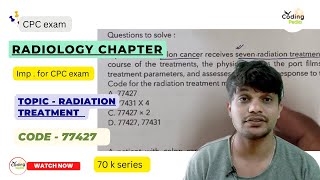 Radiology chapter ll Topic  Radiation treatment ll cpc cpcexam aapc cpt icds medicalcoding [upl. by Anaitsirk]