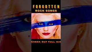 Forgotten Rock Songs  Classic Rock Songs  Forgotten Songs  Forgotten Hits [upl. by Tavish]