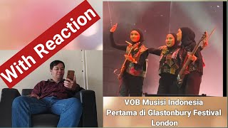 CUPLIKAN KONSER VOB DI GLASTONBURY FESTIVAL LONDON  REACTION [upl. by Volnak118]