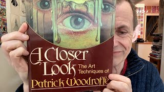 A Closer Look The Art Techniques Of Patrick Woodroffe Harmony Book Review [upl. by Pahl671]