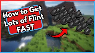 How to Get Lots of Flint FAST in Minecraft [upl. by Acenom344]