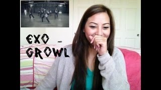 EXO Growl Korean amp Chinese Ver MV Reaction [upl. by Lissy]