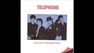 Telephone  Ca cest vraiment toi  audio officiel [upl. by Gonzalo]