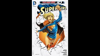 Supergirl 2011 Run DC Comics [upl. by Bertolde]