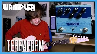 12 MODULATION EFFECTS IN 1 UNIT Terraform  Wampler Pedals Demo [upl. by Netsrijk]