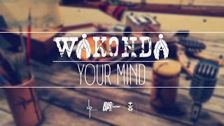 Wakonda  Your Mind Official Video [upl. by Anirazc]