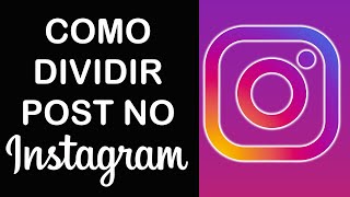 Como Dividir Post Convidar Colaborador no Instagram [upl. by Cannell385]