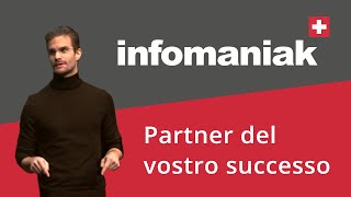 Infomaniak partner del vostro successo [upl. by Aja]