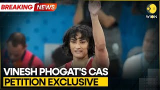 Paris Olympics 2024 WION accesses Vinesh Phogats petition to the CAS  WION Exclusive  Breaking [upl. by Eluj]