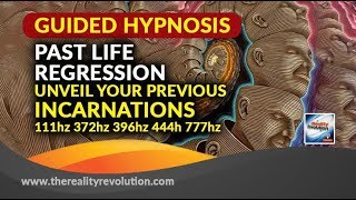 Guided HypnosisPast Life Regression Unveil Your Previous Incarnations 111hz 372hz 396hz 444hz 777hz [upl. by Esnofla243]