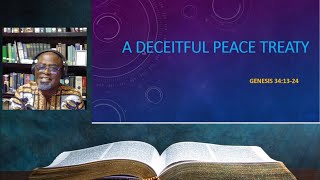 A Deceitful Peace Treaty  Meditation on Genesis 341324 [upl. by Rosalinde]