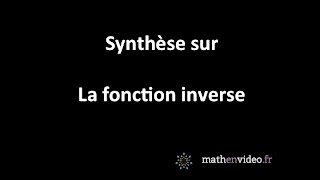 Synthèse pour la fonction inverse [upl. by Nilerual]